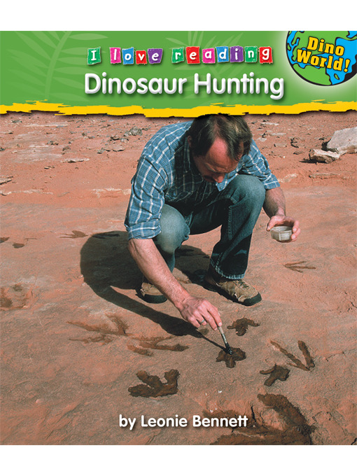 Title details for Dinosaur Hunting by Leonie Bennett - Available